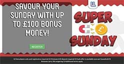 Get up to £100 in bonuses at LadyLucks Casino with Super Sunday