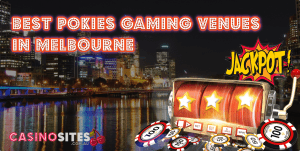Pokies venues in Melbourne, Victoria