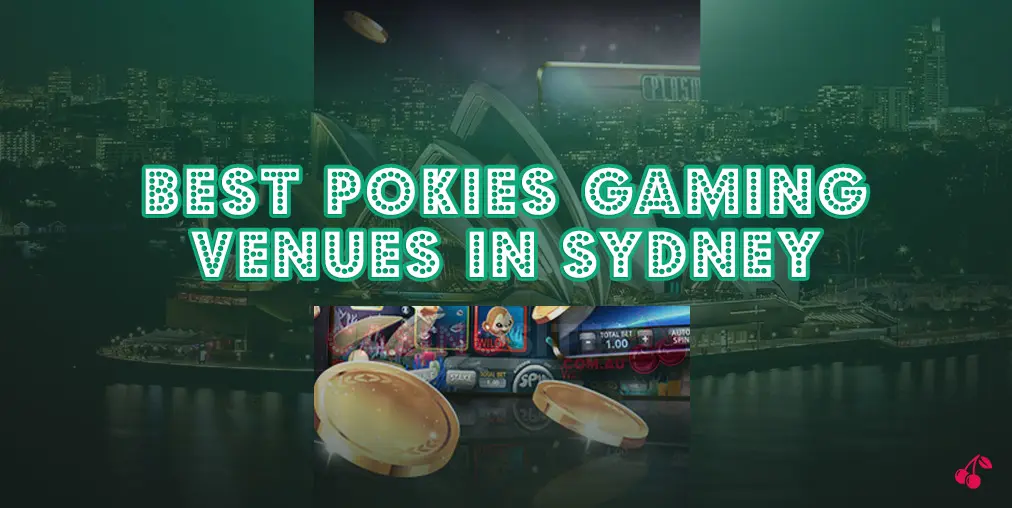 Where to play pokies machines in Sydney, NSW