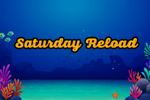 Saturday Reload ReefSpins