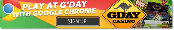 G'Day Casino Google Chrome optimised casino site