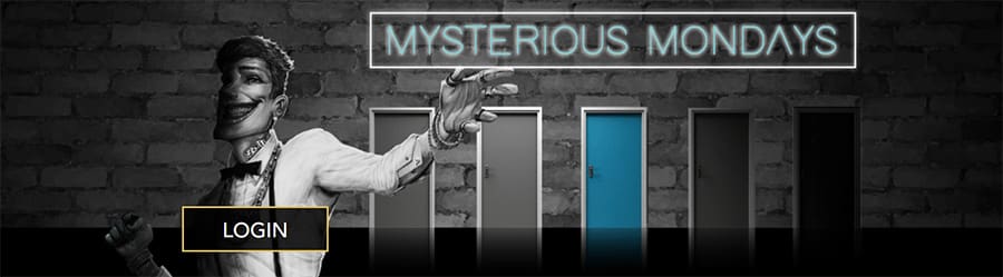 Mystery bonus offers every Monday
