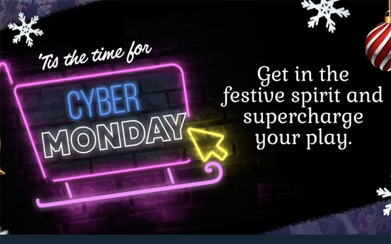 Cyber Monday promotion and North Casino